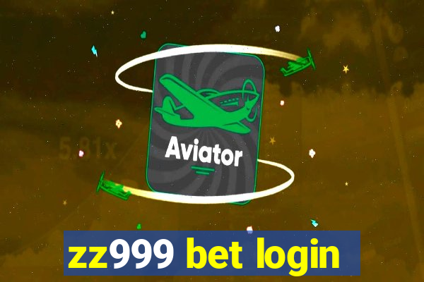 zz999 bet login